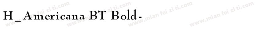 H_Americana BT Bold字体转换